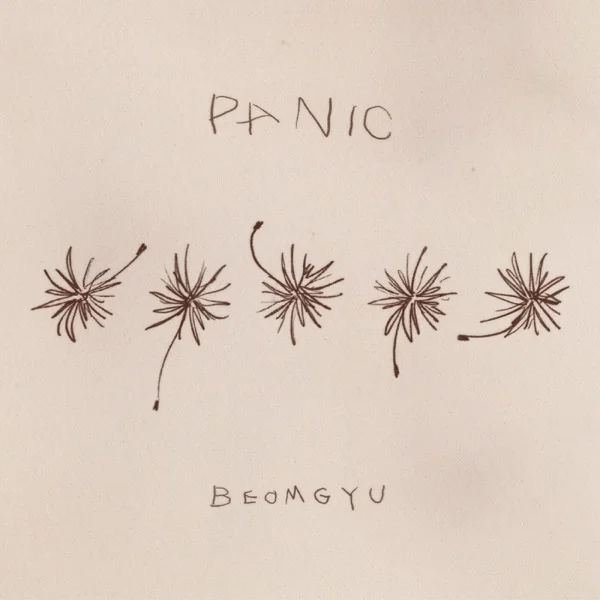 Песня: BEOMGYU - Panic. Формат: Mp3 320 kbps. Размер: 7.18 Mb. Длительность: 3:08. Дата выхода: 28 марта 2025!