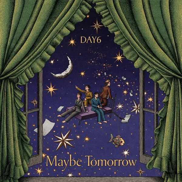 Песня: DAY6 - Maybe Tomorrow. Формат: Mp3 320 kbps. Размер: 8.56 Mb. Длительность: 3:44. Дата выхода: 7 мая 2025!