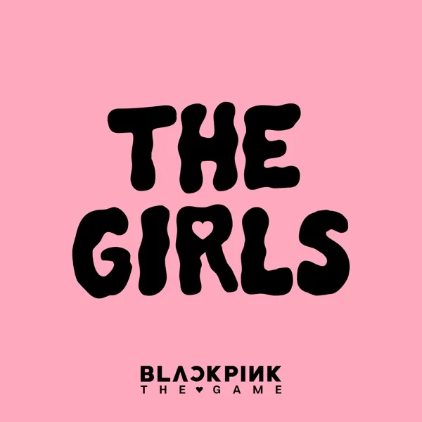 Песня: BLACKPINK - THE GIRLS (BLACKPINK THE GAME). Формат: Mp3 129 kbps. Размер: 2.56 Mb. Длительность: 2:42. Дата выхода: 23 августа 2023!