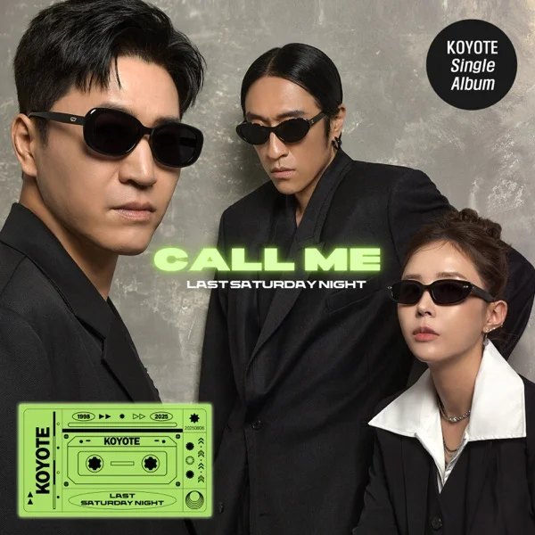 Песня: KOYOTE - 콜미 (Call Me). Формат: Mp3 320 kbps. Размер: 8.09 Mb. Длительность: 3:29. Дата выхода: 7 августа 2025!
