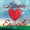 AKMU - LOVE EPISODE